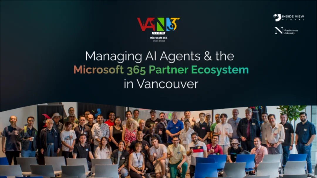 Managing AI Agents & the Microsoft 365 Partner Ecosystem in Vancouver